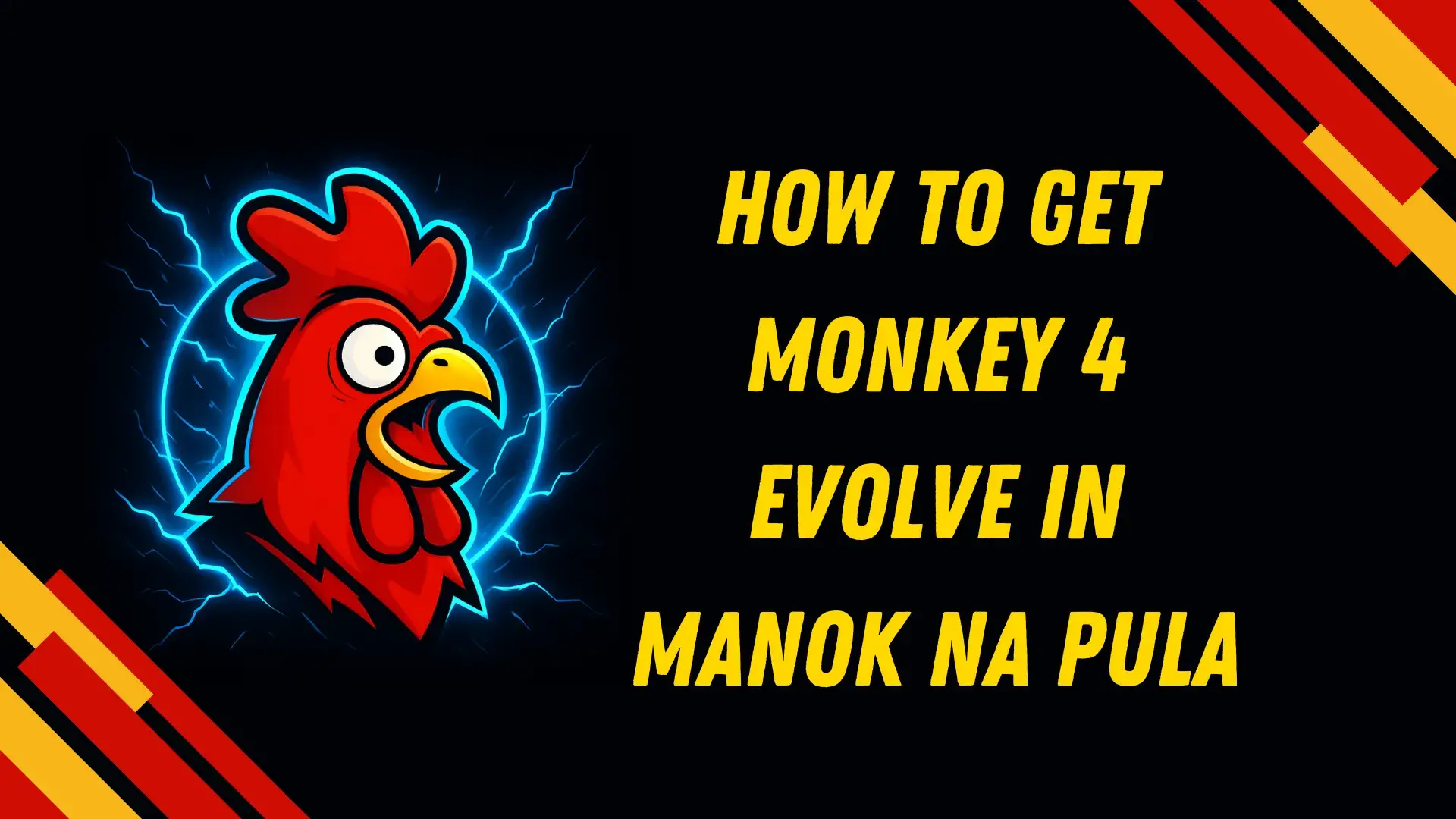how to get monkey evolve in manok na pula